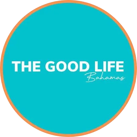 The Good Life Bahamas